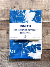 Load image into Gallery viewer, The Shipping Forecast - tea towel
